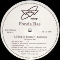 Fonda Rae - Fonda Rae - Living In Ecstasy (Remixes) - Wave Music