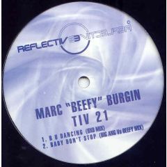 Marc Beefy Burgin - Marc Beefy Burgin - R U Dancing - Reflective