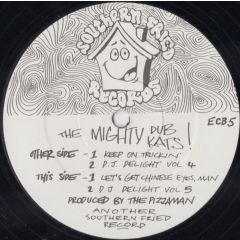 Mighty Dub Katz - Mighty Dub Katz - Keep On Truckin - Southern Fried