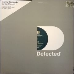 Johnny Corporate - Johnny Corporate - Sunday Shoutin' - Defected