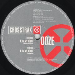 Ooze - Ooze - In My House - Crosstrax