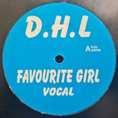 DHL - DHL - Favourite Girl - Dhl 01