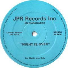 Demonstration - Demonstration - Night Is Over / Born To Love - JPR Records Inc.