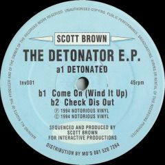 Scott Brown - Scott Brown - The Detonator EP - Notorious Vinyl