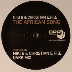 Niki B & Christian Effe - Niki B & Christian Effe - The African Song - Cp Recordings