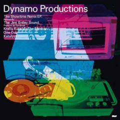 Dynamo Productions - Dynamo Productions - The Showtime Remix EP - Illicit