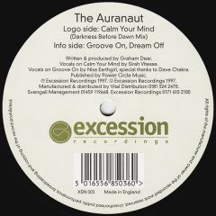 The Auranaut - The Auranaut - Calm Your Mind / Groove On - Excession