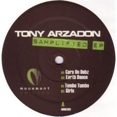 Tony Arzadon - Tony Arzadon - Samplified EP - Movement Chicago