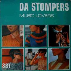 Da Stompers - Da Stompers - Music Lovers - North Records
