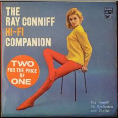 Ray Conniff His Orchestra And Chorus - Ray Conniff His Orchestra And Chorus - The Ray Conniff Hi-Fi Companion - Philips