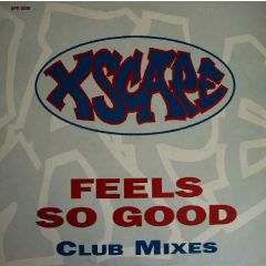 Xscape - Xscape - Feels So Good (Club Mixes) - Columbia