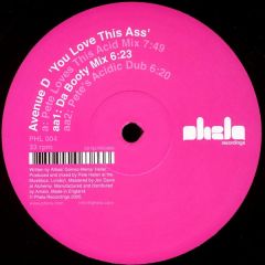 Avenue D - Avenue D - You Love This Ass - Phela