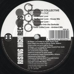 Rising High Collective - Rising High Collective - No Deeper Love - Rising High