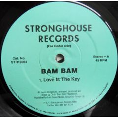 Bam Bam - Bam Bam - Love Is The Key - Stronghouse