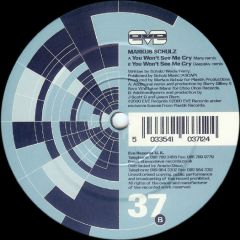 Markus Schulz  - Markus Schulz  - You Won't See Me Cry (Remix) - EVE