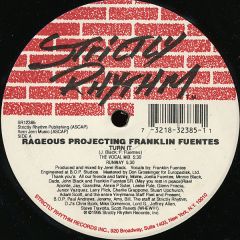 Rageous Projecting Franklin Fuentes - Rageous Projecting Franklin Fuentes - Turn It - Strictly Rhythm