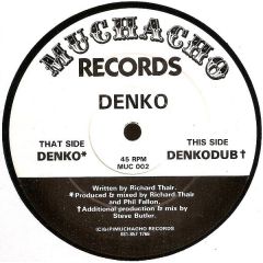 Denko - Denko - Denko - Muchacho Records