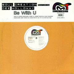 Soul Creation - Soul Creation - Be With You Feat Dee Holloway - Minimal