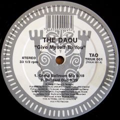 The Daou - The Daou - Give Myself To You - Tribal