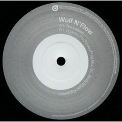 Wulf 'N' Flow - Wulf 'N' Flow - The Liaison / Spanish Fly - 20:20 Vintage Visions 1