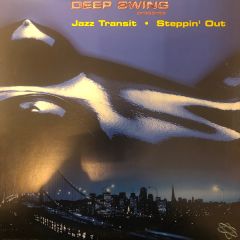 Deep Swing Presents Jazz Transit - Deep Swing Presents Jazz Transit - Steppin' Out - Soulfuric Deep