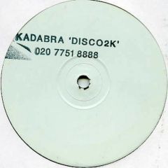 Kadabra  - Disco2K - White