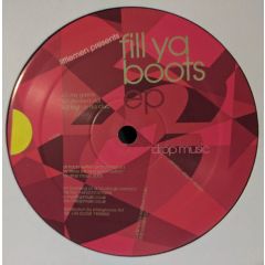 The Littlemen - The Littlemen - Fill Ya Boots EP - Drop Music