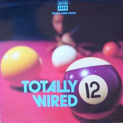Various Artists - Various Artists - Totally Wired Vol 12 - Acid Jazz
