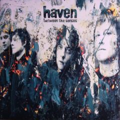 Haven - Haven - Between The Senses - Radiate