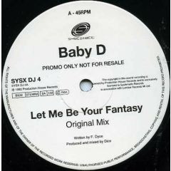 Baby D - Baby D - Let Me Be Your Fantasy - Systematic