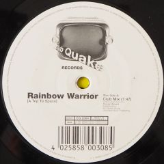 Rainbow Warrior - Rainbow Warrior - A Trip To Space - Club Quake Records