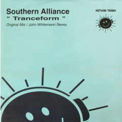 Southern Alliance - Southern Alliance - Tranceform - Hotwax Traxx