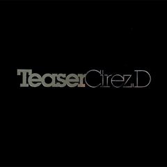 Cirez D - Cirez D - Teaser - Joia