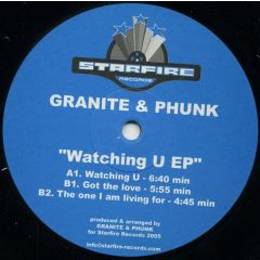 Granite & Phunk - Granite & Phunk - Watching U EP - Starfire
