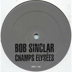 Bob Sinclar - Bob Sinclar - Champs Elysees Sampler (Part 2 Of 3) - Defected