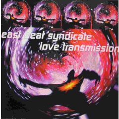 East Beat Syndicate - East Beat Syndicate - Love Transmission - Epic