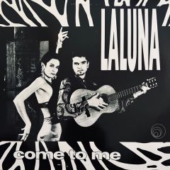 Laluna - Laluna - Come To Me - Quark