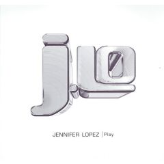 Jennifer Lopez - Jennifer Lopez - Play - Epic