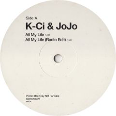 K-Ci & Jojo - K-Ci & Jojo - All My Life - MCA