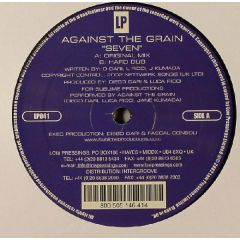 Against The Grain - Against The Grain - Seven - Low Pressing