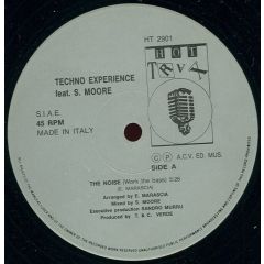 Techno Experience Feat. S. Moore - Techno Experience Feat. S. Moore - The Noise (Work The Bass) - Hot Trax