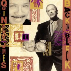 Quincy Jones - Quincy Jones - Back On The Block - Qwest Records