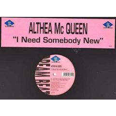 Althea McQueen - Althea McQueen - I Need Somebody New - Dream Beat