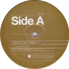 Rawthang - Rawthang - Rolling Rhodes - Uprising