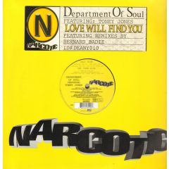 Department Of Soul - Department Of Soul - Love Will Find You - Narcotic