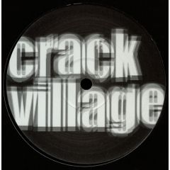 Crack Village - Crack Village - Deep Penetration / The Snake - Not On Label