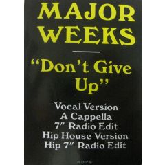 Major Weeks - Major Weeks - Don't Give Up - Epic