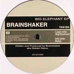 Brainshaker - Brainshaker - Big Elephant EP - Tech Aways