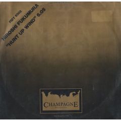 Hiroshi Fukumura - Hiroshi Fukumura - Hunt Up Wind / Captain Caribe - Champagne