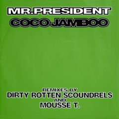 Mr President - Mr President - Coco Jambo - WEA